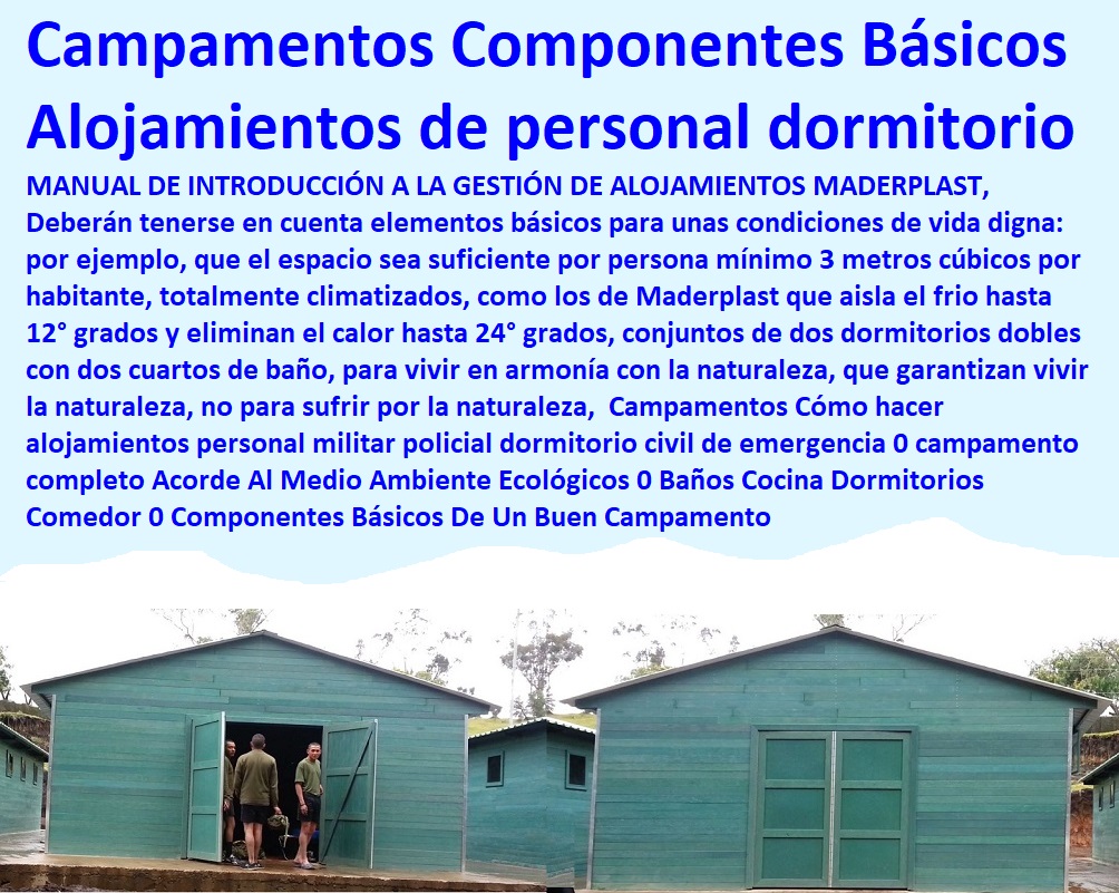 Campamentos Cómo hacer alojamientos personal militar policial dormitorio civil de emergencia 0 campamento completo Acorde Al Medio Ambiente Ecológicos 0 Baños Cocina Dormitorios Comedor 0 Componentes Básicos De Un Buen Campamento Campamentos Cómo hacer alojamientos personal militar policial dormitorio civil de emergencia 0 campamento completo Acorde Al Medio Ambiente Ecológicos 0 Baños Cocina Dormitorios Comedor 0 Componentes Básicos De Un Buen Campamento